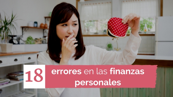 18 errores en las finanzas personales